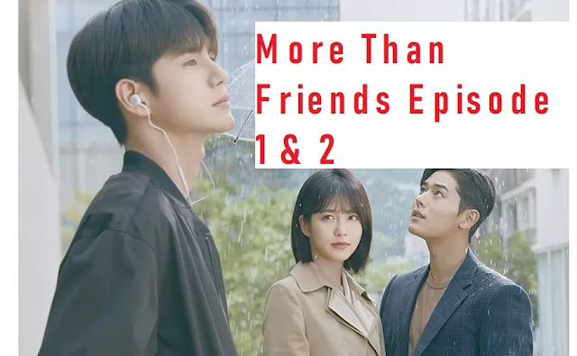 all episode more than friengds rom -com drama