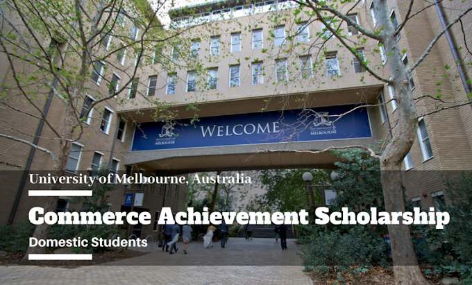 Commerce Achievement Scholarship at University of Melbourne in Australia