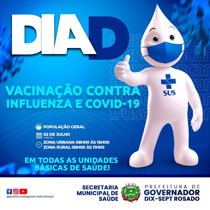  Prefeitura de Governador realiza Dia D de vacinação contra a Covid-19 e a Influenza sábado (02)