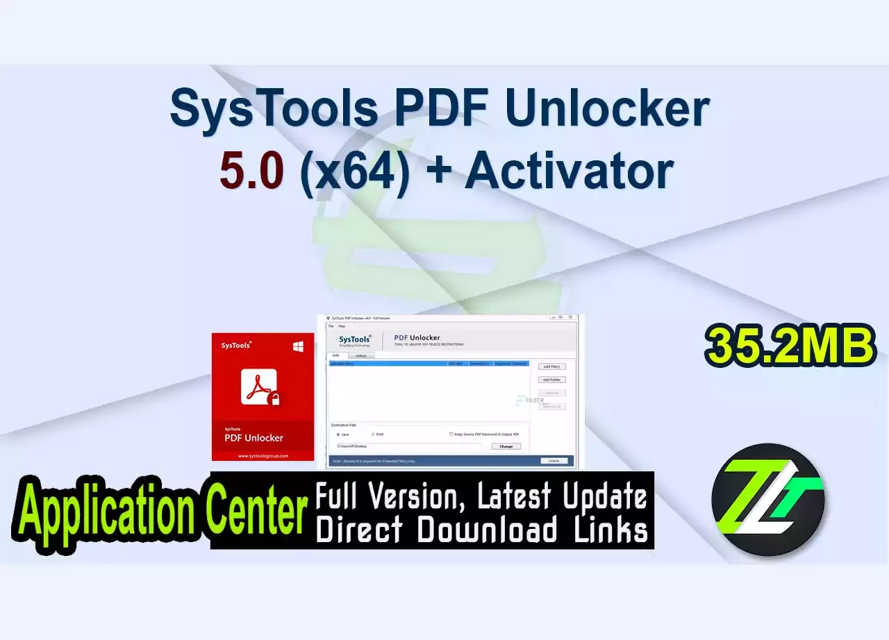 SysTools PDF Unlocker 5.0 (x64) + Activator