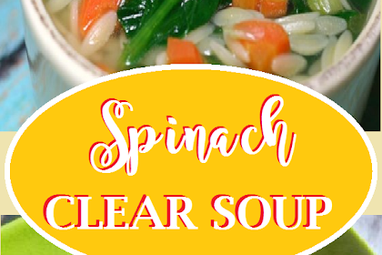 Spinach Clear Soup