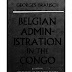 Belgian Administration in the Congo by Georges Brausch