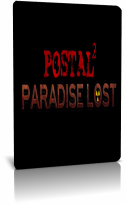 POSTAL 2 Paradise Lost (2015)