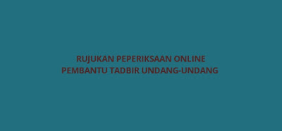 Rujukan Peperiksaan Online Pembantu Tadbir Undang-Undang L19