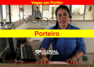 Empresa abre vagas para Porteiro em Portão