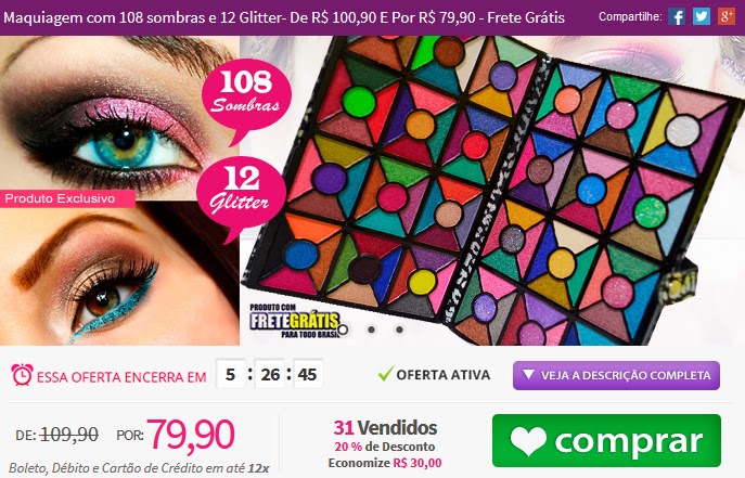 http://www.tpmdeofertas.com.br/Oferta-Maquiagem-com-108-sombras-e-12-Glitter--De-R-10090-E-Por-R-7990---Frete-Gratis--866.aspx