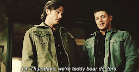 Sam and Dean: On Thursdays, we're teddy bear doctors