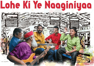 Lohe Ki Ye Naaginiyaa Lyrics | Indian Ocean | Swanand Kirkire