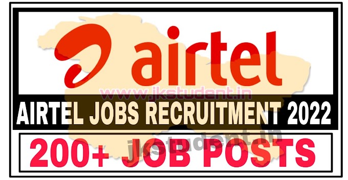 Airtel Jobs Recruitment 2022 | Apply For Various Job Posts In Airtel