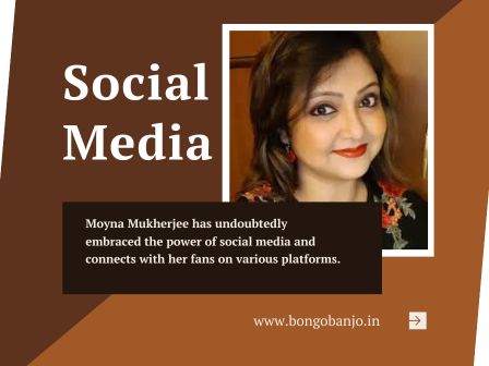 Moyna Mukherjee Social Media and Influencer Status