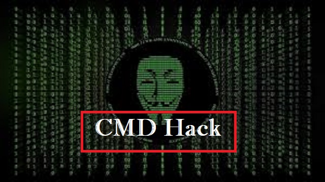CMD Hack