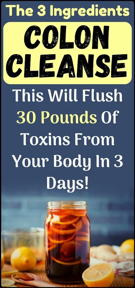 3 Ingredients Colon Cleanse – It Will Flush 30 Pounds of Toxins From Your Body