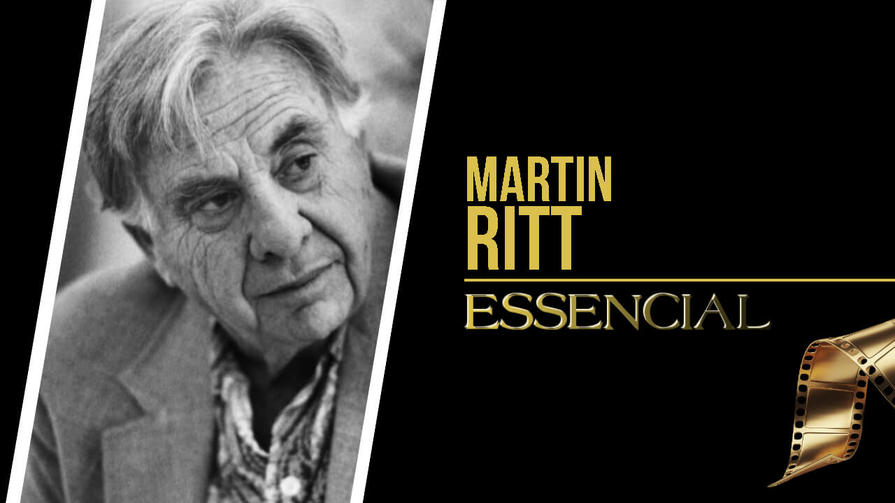 martin-ritt-10-filmes-essenciais