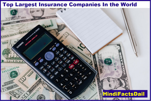 Top and Largest Insurance Companies in the World