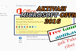 Simple ! Begini Cara Aktivasi Office 2016 tanpa Aplikasi dan Software (100% amann)