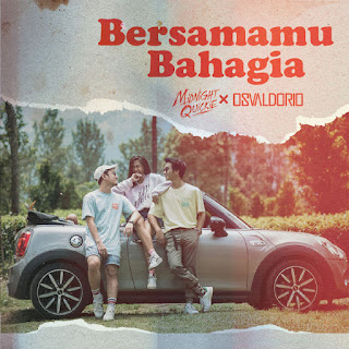 Mp3 download Midnight Quickie & Osvaldorio Bersamamu Bahagiau itunes plus aac m4a mp3