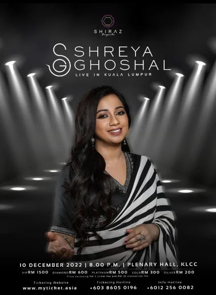 Konsert Shreya Goshal Live in Kuala Lumpur 2022 Disember Ini