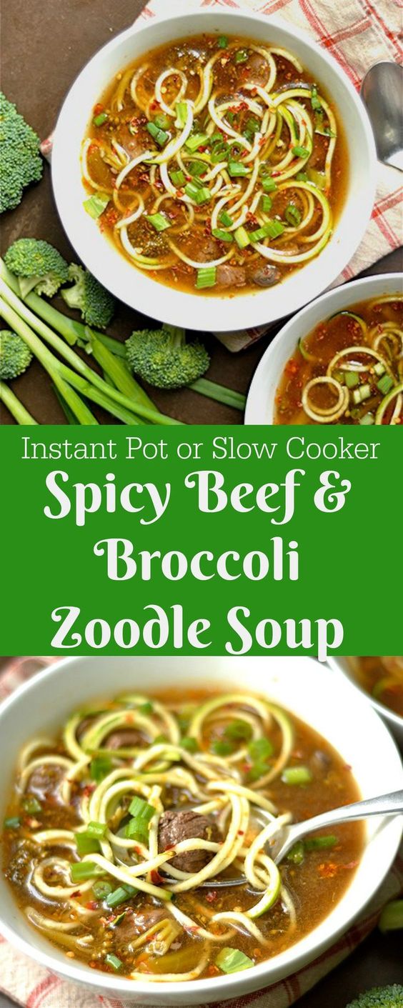 INSTANT POT OR SLOW COOKER SPICY BEEF AND BROCCOLI ZOODLE SOUP