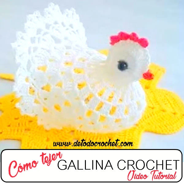 Gallina crochet - paso a paso