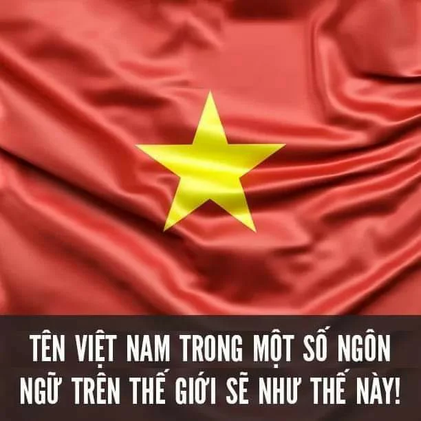Việt Nam được viết bằng các ngôn ngữ khác nhau trên thế giới