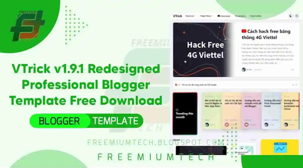 VTrick v1.9.1 Redesigned Professional Blogger Template Free Download