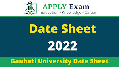 gauhati-university-date-sheet-2022
