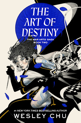 book cover of fantasy novel The Art of Destiny by Wesley Chu