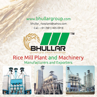 'BHULLAR' Rice Mill Machinery and Plant Manufacturer and Exporters India