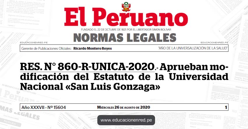 RES. N° 860-R-UNICA-2020.- Aprueban modificación del Estatuto de la Universidad Nacional «San Luis Gonzaga»