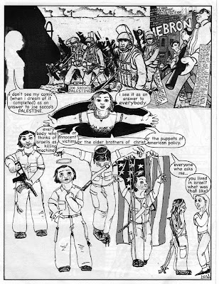 'i don't see my comic ... as an answer to joe sacco's PALESTINE.'