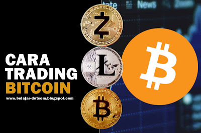 Cara Trading Bitcoin Untuk Pemula Modal Kecil Agar Selalu Untung  Cara Trading Bitcoin Untuk Pemula Modal Kecil Agar Selalu Untung