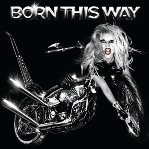 lady gaga born this way album cover art motorcycle. When Lady Gaga says she was