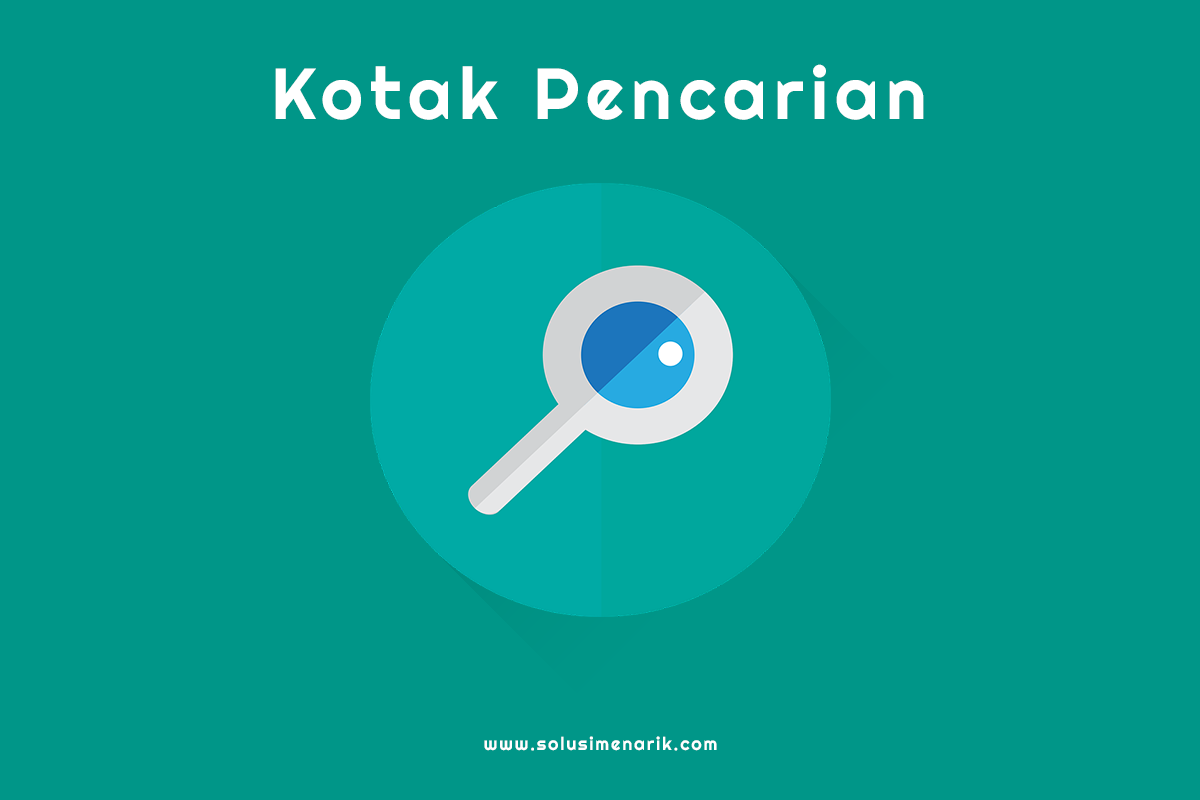 Cara Membuat Kotak Pencarian di Blog