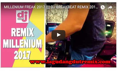Download Dj Millenium Freak Breakbeat Remix 2017