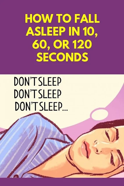 How to Fall Asleep Fast in 10, 60, or 120 Seconds