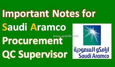 Important Notes for Saudi Aramco Procurement QC supervisor