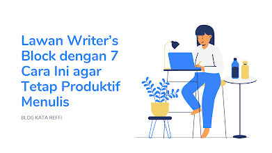 tips mengatasi writer's blog wordholic.com