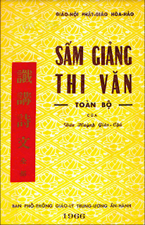 Sấm Giảng Thi Văn Giáo Lý Toàn Bộ Của ĐỨC HUỲNH GIÁO CHỦ PHẬT GIÁO HOÀ HẢO 