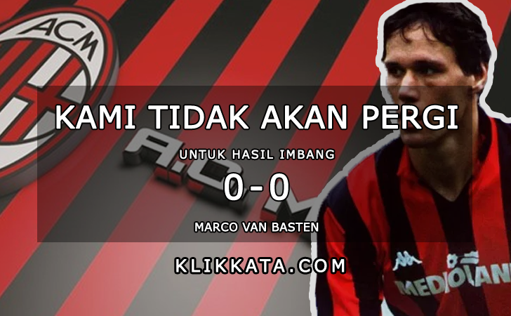 Kata Kata AC Milan : Kumpulan Quotes Bijak Penuh Motivasi Pemain dan