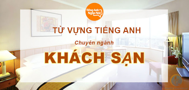 Đặt phòng khách sạn bằng tiếng Anh