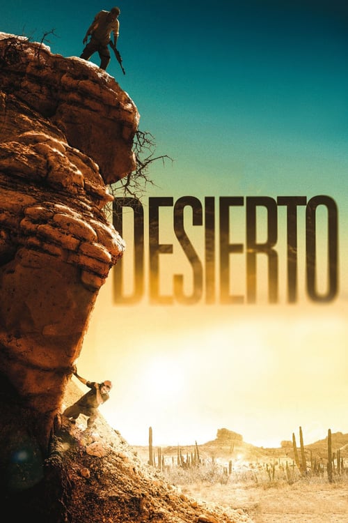 [HD] Desierto - Tödliche Hetzjagd 2015 Film Kostenlos Anschauen