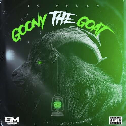 16 Cenas - Goony The Goat [Exclusivo 2021] (Download MP3)