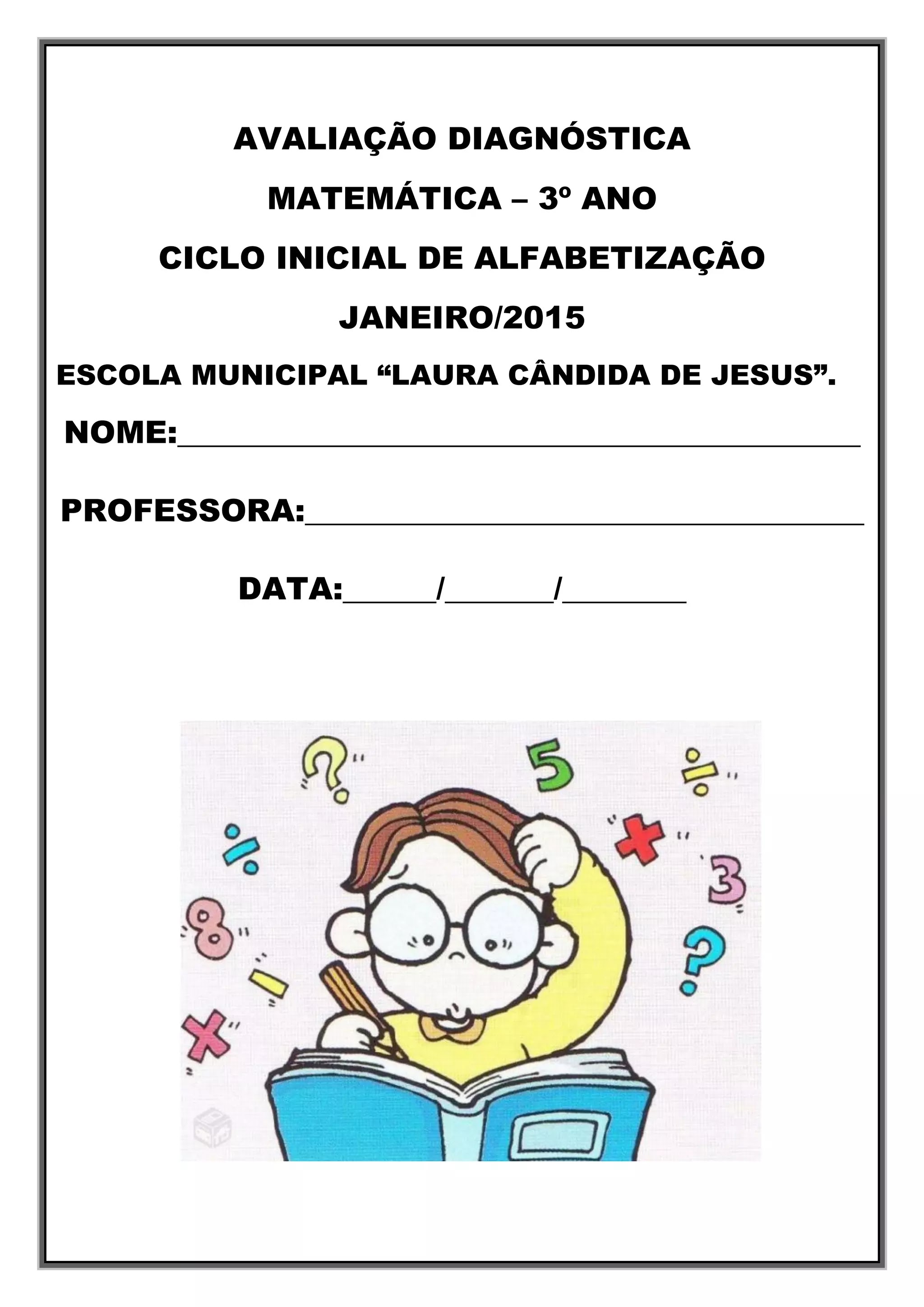 Avaliação diagnóstica 3 ano matemática