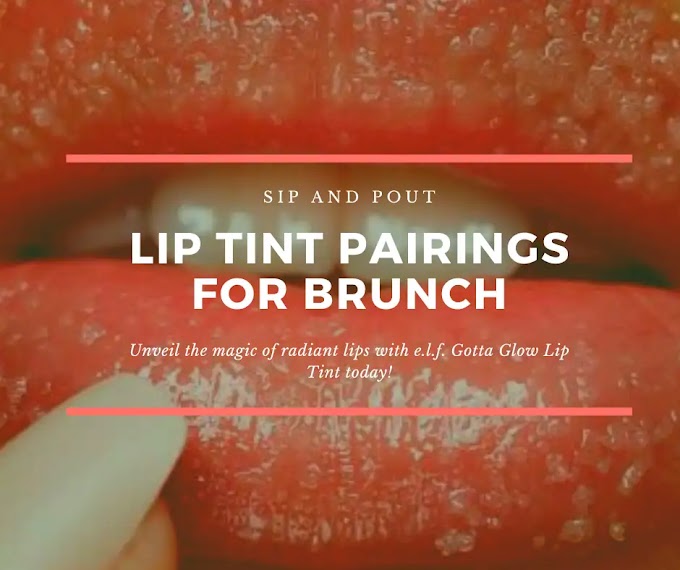 Sip and Pout: Lip Tint Pairings for Brunch