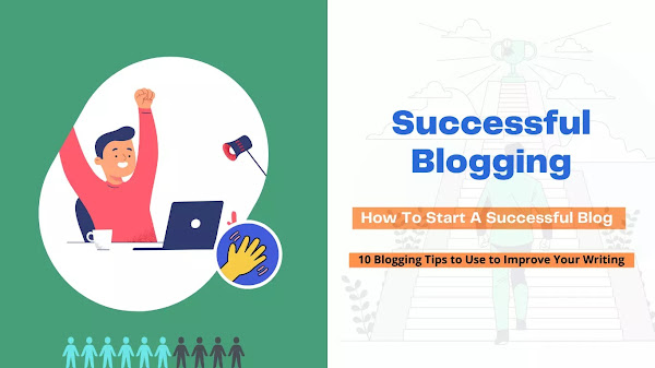 Successful Blogging - How To Start A Successful Blog