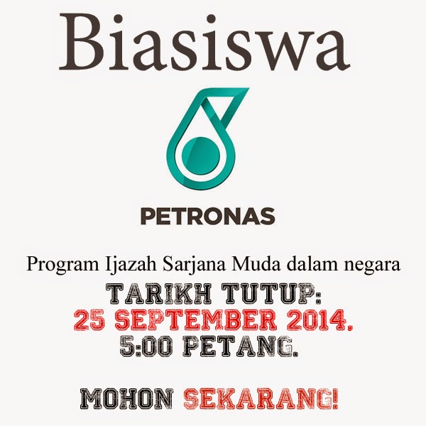 Jom Sambung Belajar!: Biasiswa Petronas 2014