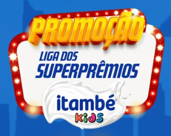 Promoção Liga dos Super Prêmios Itambé Kids