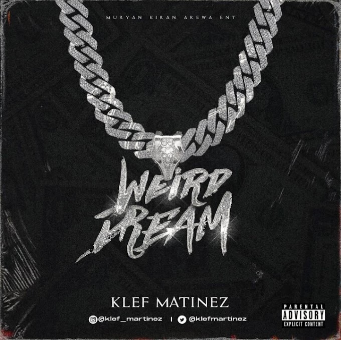 Klef Matinez — Weird Dream