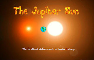 Jupiter Sun, two suns, 2nd sun, 2 sun sky, Jupiter Ignition Project