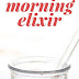 My Morning Elixir